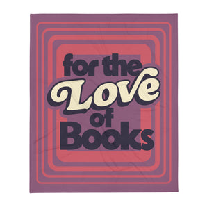For the Love of Books Blanket