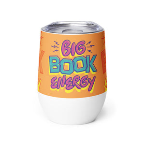 Big Book Energy Tumbler