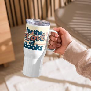 For the Love of Books Travel Mug