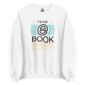 Team eBook Unisex Sweatshirt
