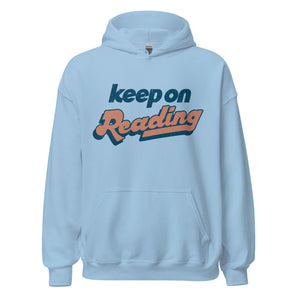 Keep on Reading Unisex Hoodie