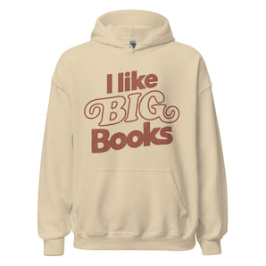 I Like BIG Books Unisex Hoodie