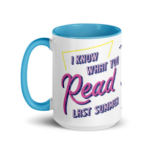 I Know What You Read Color Mug