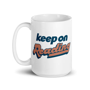 Keep on Reading Mug