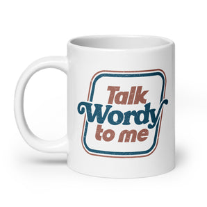 Talk Wordy To Me Big Mug