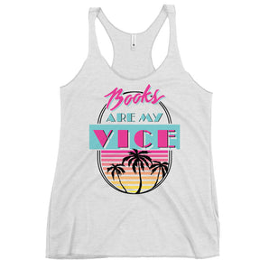 Books Are My Vice Racerback Tank