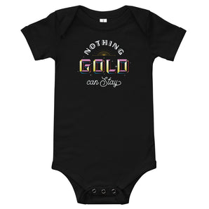 Nothing Gold Infant Bodysuit - Fables and Tales