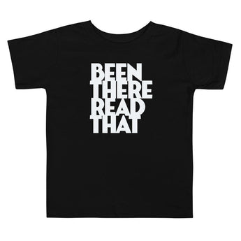 Been There Read That Toddler Tee - Fables and Tales