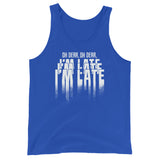 I'm Late Unisex Tank Top - Fables and Tales