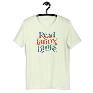 Read Latinx Books Unisex Tee