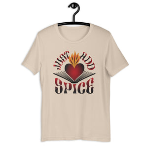 Just Add Spice Unisex Tee