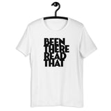 Been There Read That Adult Unisex Tee - Fables and Tales