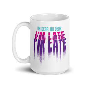 I'm Late Mug - Fables and Tales