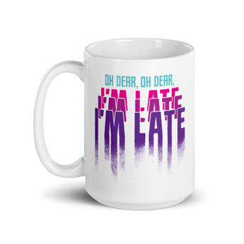 I'm Late Mug - Fables and Tales