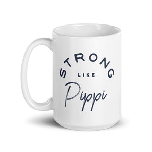 Strong Like Pippi Classic Mug - Fables and Tales