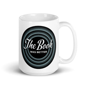The Book Was Better Mug - Fables and Tales