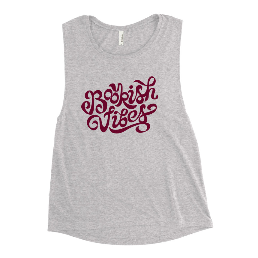 Bookish Vibes Ladies’ Muscle Tank - Fables and Tales