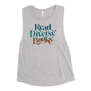 Read Diverse BooksLadies’ Muscle Tank
