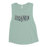 Introvert Ladies’ Muscle Tank - Fables and Tales