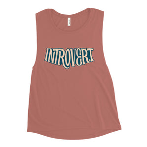 Introvert Ladies’ Muscle Tank - Fables and Tales