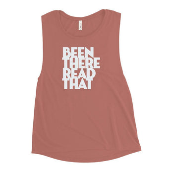 Been There Read That Ladies’ Muscle Tank - Fables and Tales