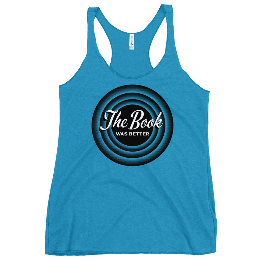 The Book Was Better Racerback Tank